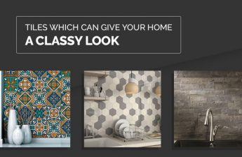 Tiles which can give your home a classy look